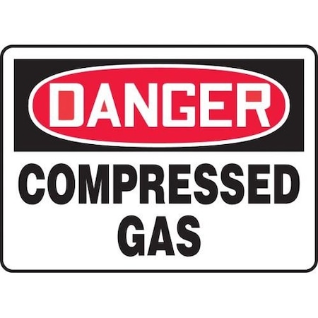 OSHA DANGER SAFETY SIGN COMPRESSED MCPG104XP